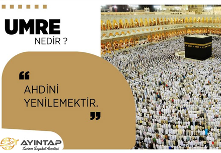 Umre Nedir